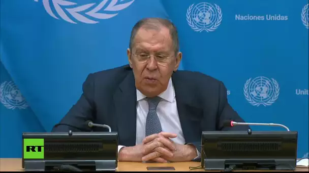 EN DIRECT : Lavrov tient une conférence de presse en marge de sa visite à l'ONU