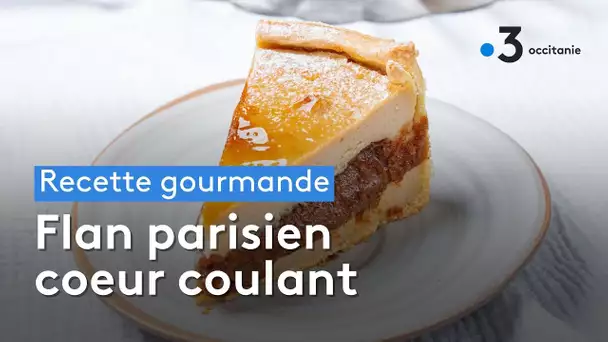 Recette gourmande - Flan parisien coeur coulant