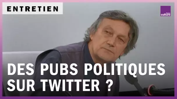 Pourquoi Twitter interdit les publicités politiques ?