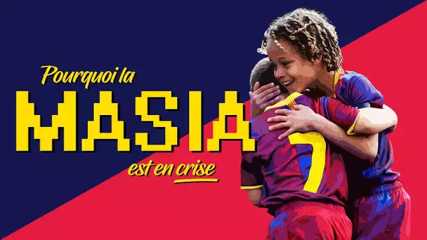 🇪🇸 Pourquoi la Masia est en crise