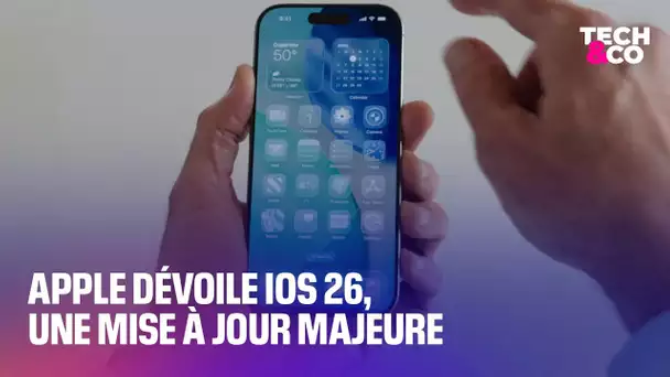 Apple dévoile iOS 26, une mise à jour majeure