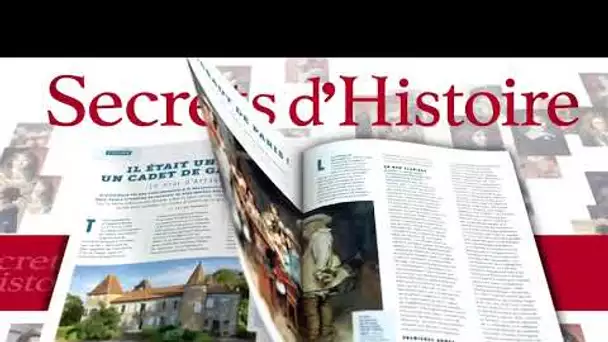 D'Artagnan : le magazine Secrets d'Histoire n°40 est disponible !