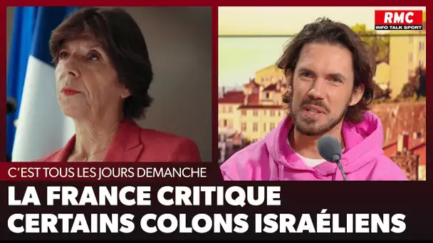 Arnaud Demanche : La France critique certains colons israéliens