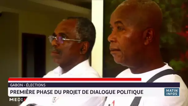 #Gabon .. première phase du projet de #dialoguepolitique