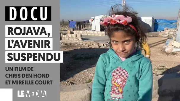 ROJAVA, L'AVENIR SUSPENDU - DOCU