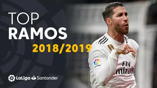 TOP Moments Sergio Ramos LaLiga Santander 2018/2019