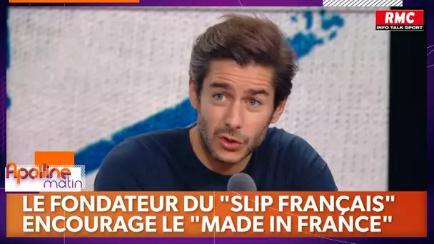 Le fondateur du "Slip Français" encourage le "Made In France"