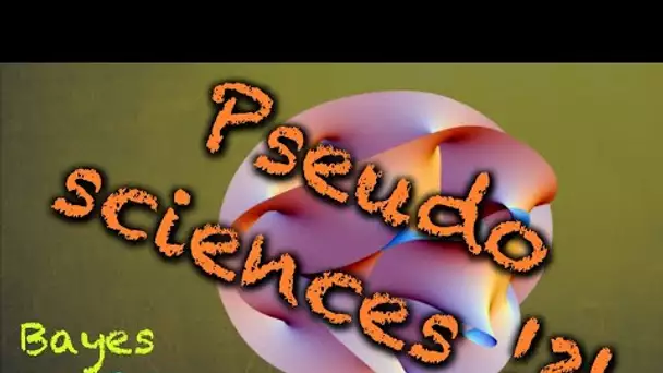 La théorie des cordes est-elle une théorie ? Bayes 34