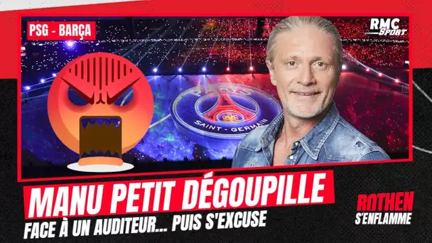 PSG-Barça : Manu Petit disjoncte face à un auditeur… puis s’excuse