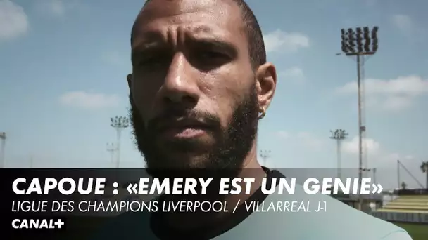 Etienne Capoue admire Emery - Ligue des Champions Liverpool / Villarreal J-1