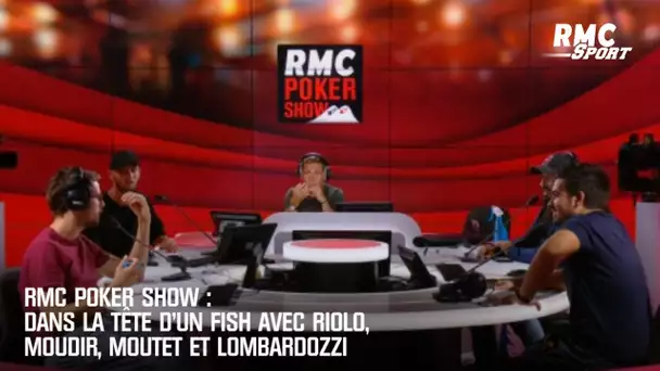 RMC Poker Show : Dans la tête d'un fish