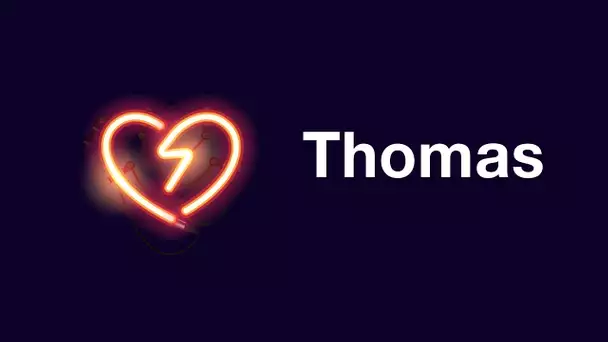 #AmoursConnectées 💘 Episode 4 : Thomas