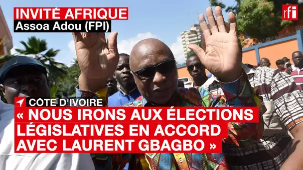 #CôtedIvoire : "Nous irons aux législatives avec L. Gbagbo", affirme le FPI