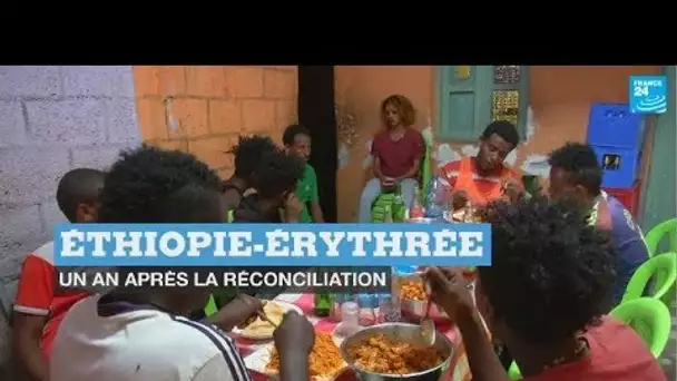 Éthiopie-Érythrée, un an après la réconciliation quel impact sur la population ?