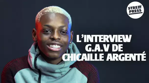 L'interview G.A.V de Chicaille Argenté