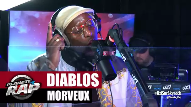 [Exclu] Diablos "Morveux" #PlanèteRap