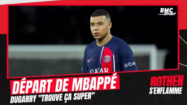 Mbappé quitte le PSG : "Celui qui le siffle parce qu'il part est un naze" lance Dugarry