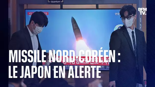 "Veuillez vous abriter" : message d'alerte au Japon après un tir de missile nord-coréen