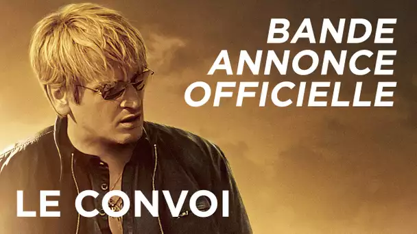 LE CONVOI - Bande-annonce officielle [au cinéma le 20 janvier 2016]