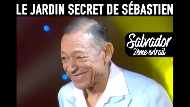 Le jardin secret de Sébastien - Henri Salvador 2 - Ep09