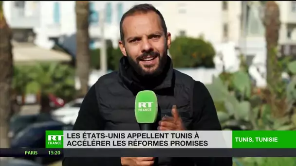 Les Etats-Unis appellent Tunis à accélérer les réformes promises