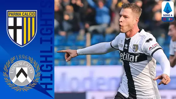 Parma 2-0 Udinese | Kulusevski in gol, traversa di Lasagna! | Serie A TIM