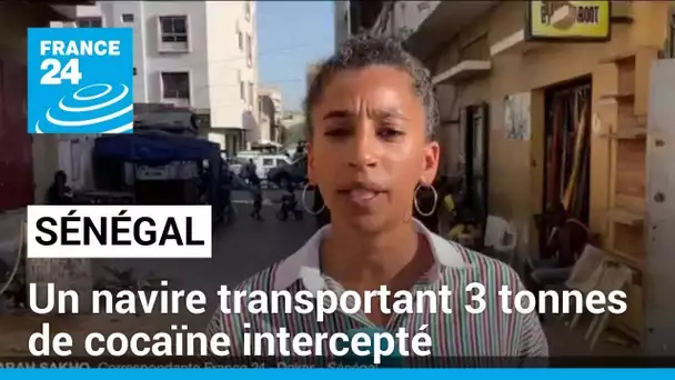 Sénégal : 3 tonnes de cocaïne saisies, un record dans le pays ! • FRANCE 24