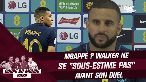 France - Angleterre : Mbappé ? "Je ne me sous-estime pas" prévient Walker