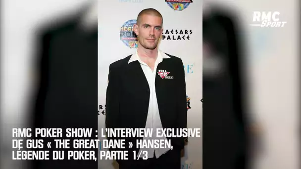 RMC Poker Show : L’interview exclusive de Gus Hansen, légende du poker, partie 1/3