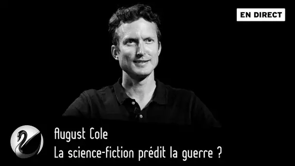 La science-fiction prédit la guerre ? August Cole [VO ]