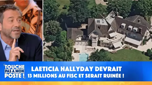 Laeticia Hallyday devrait 13 millions au fisc et serait ruinée !