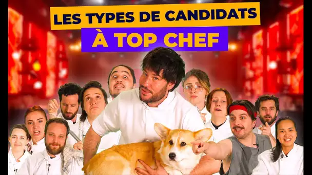 Les différents types de candidats à Top Chef