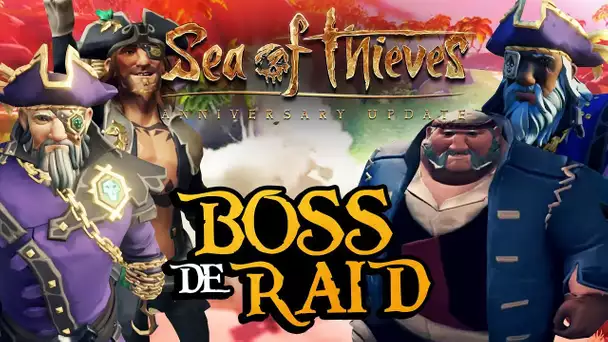 Sea of Thieves #37 : BOSS DE RAID