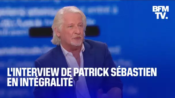 L'interview de Patrick Sébastien en intégralité