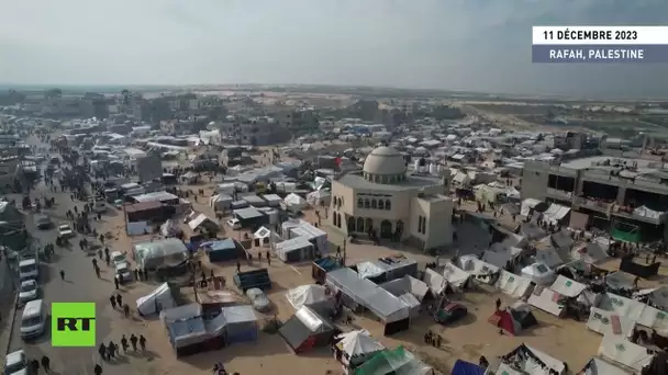 🇵🇸 Gaza : le camp de réfugiés de Rafah s'agrandit rapidement