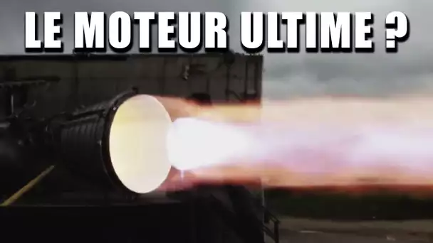 SPACEX - Le MOTEUR RAPTOR change profondément !