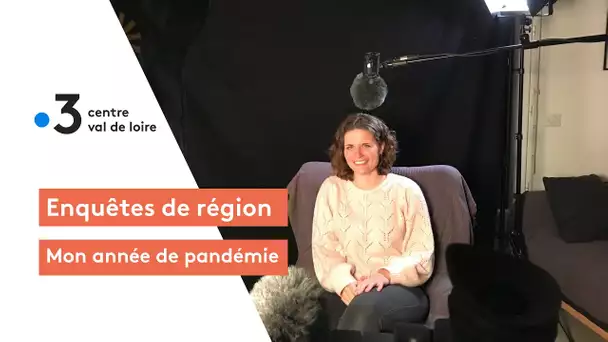 Enquêtes de région : mon année de pandémie