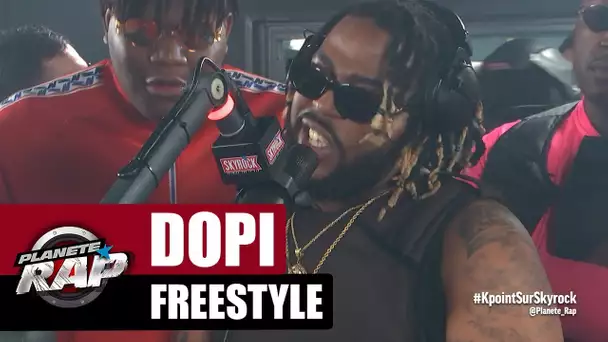 Dopi - Freestyle #PlanèteRap