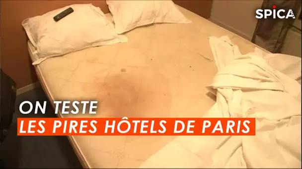 On a testé les pires hôtels de Paris