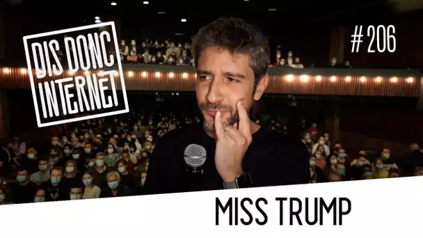Miss France, Trump et Socheul Trousse // VERINO - Dis Donc Internet #206