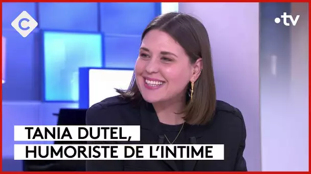 Tania Dutel, l'enfer c’est les autres ! - C à Vous - 20/03/2024