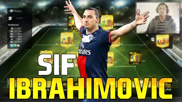 FUT 15 | ZLATAN SIF, CA VAUT QUOI ?
