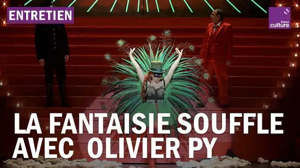 Olivier Py : "Cette production est un cabaret métaphysique"