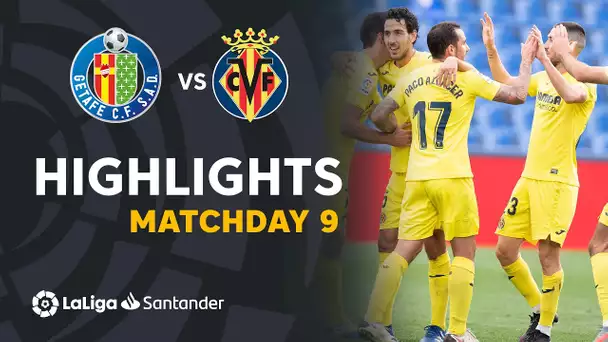 Highlights Getafe CF vs Villarreal CF (1-3)
