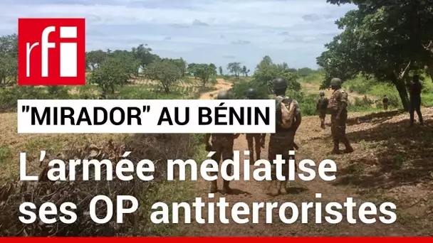 Bénin : l’armée médiatise ses opérations antiterroristes • RFI