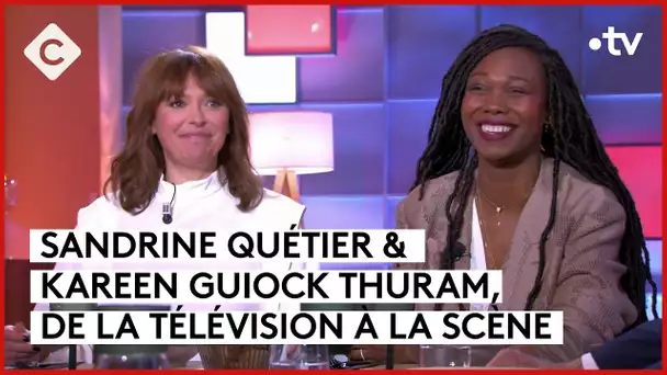 Sandrine Quétier & Kareen Guiock Thuram donnent de la voix  - C à Vous - 03/05/2024