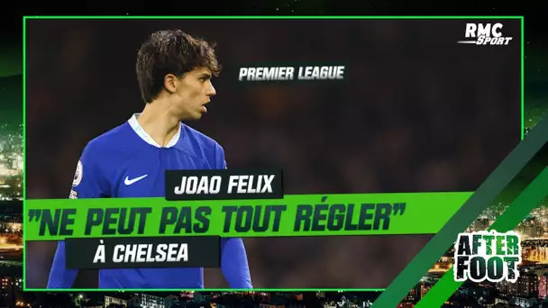 Chelsea : "Joao Felix ne peut pas résoudre tous les problèmes" assure Laurens