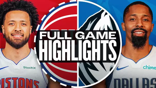 PISTONS at MAVERICKS | FULL GAME HIGHLIGHTS | March 21, 2025