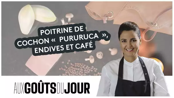 Aux Goûts du Jour : la recette de la poitrine de cochon « Pururuca », endives et café