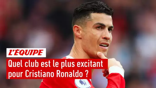 Atletico, Bayern ou MU : Quel club est le plus excitant pour Cristiano Ronaldo ?